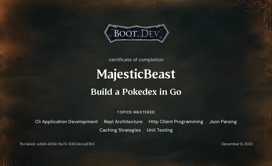 MajesticBeast's Boot.dev Build a Pokedex in Go certificate