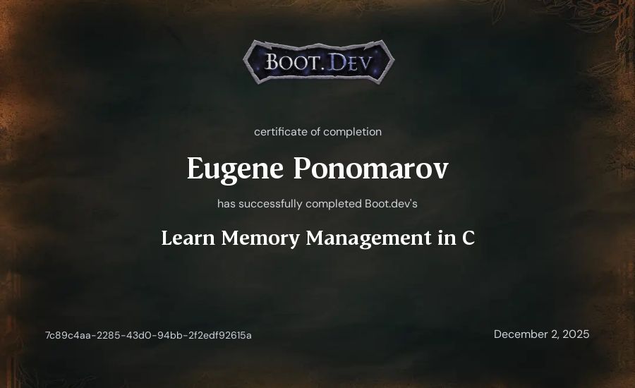 Eugene Ponomarov's Boot.dev Learn Memory Management in C certificate