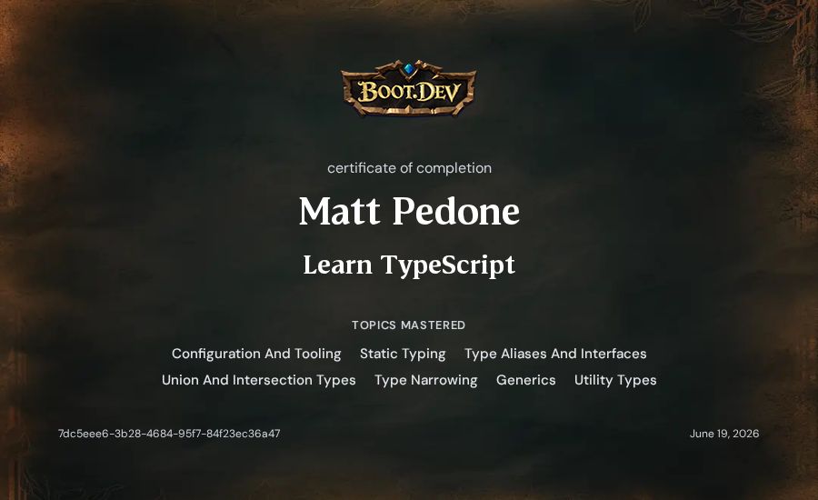 Matt Pedone's Boot.dev Learn TypeScript certificate