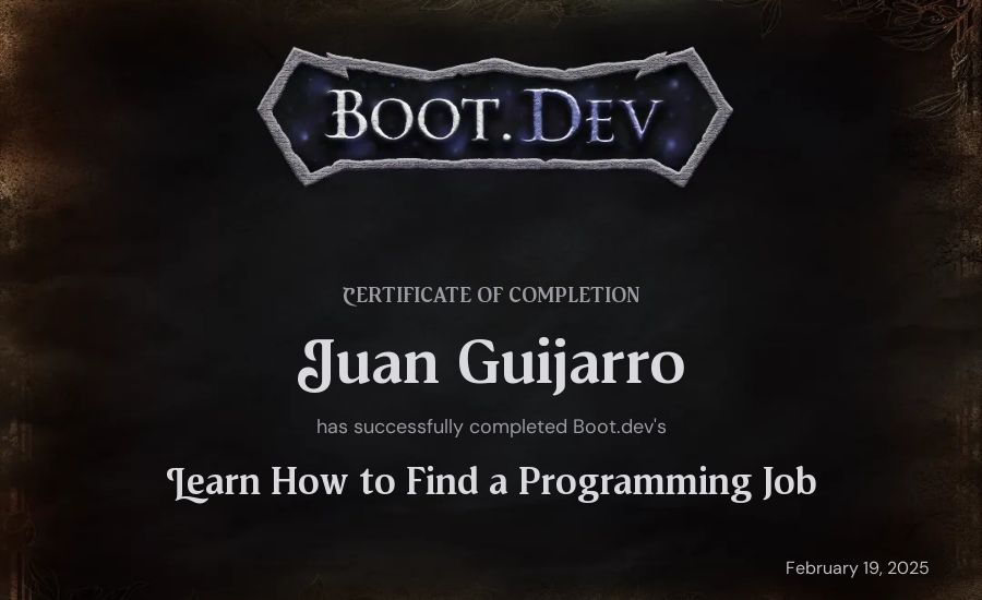 Juan Guijarro's Boot.dev Learn How to Find a Programming Job certificate