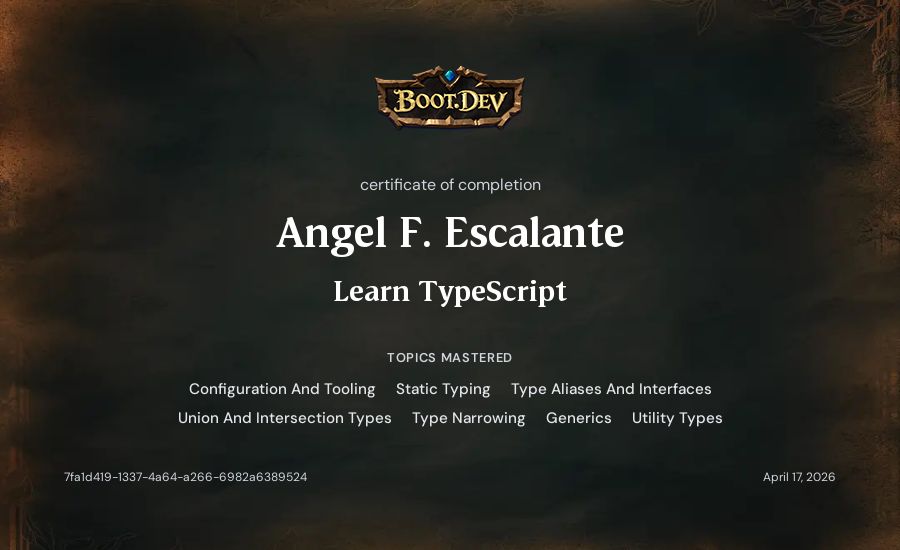 Angel F. Escalante's Boot.dev Learn TypeScript certificate