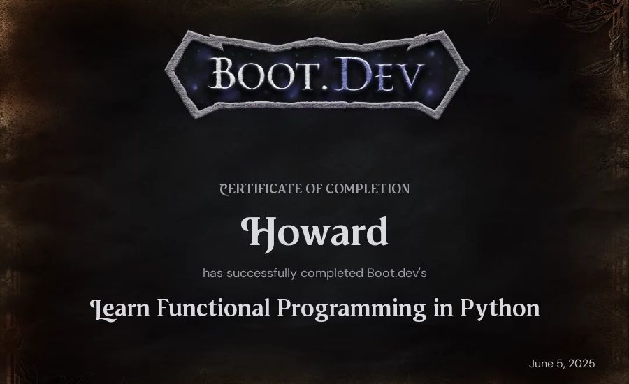 Howard's Boot.dev Learn Functional Programming in Python certificate