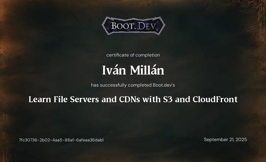 Iván Millán's Boot.dev Learn File Servers and CDNs with S3 and CloudFront certificate