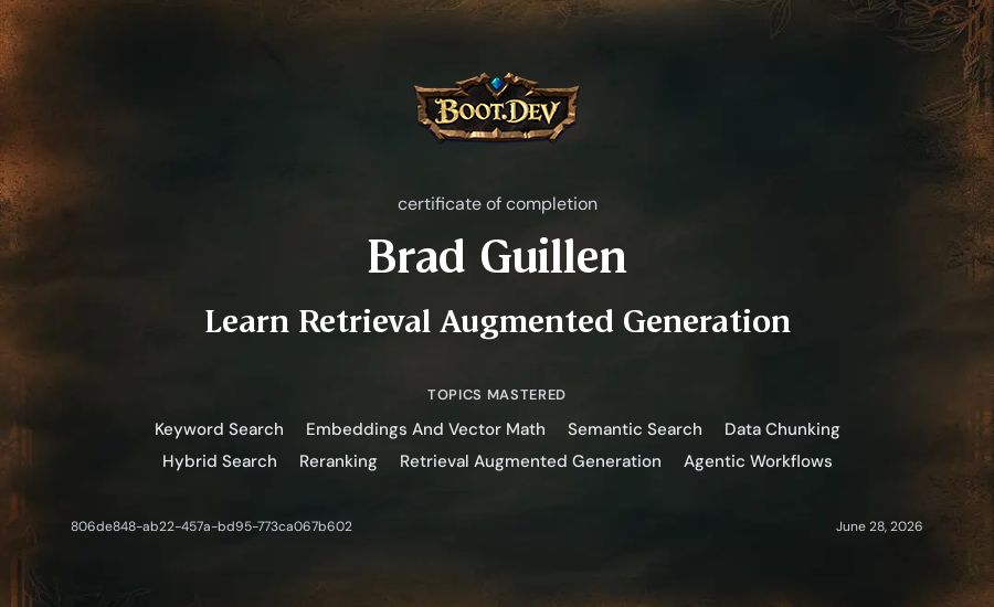 Brad Guillen's Boot.dev Learn Retrieval Augmented Generation certificate