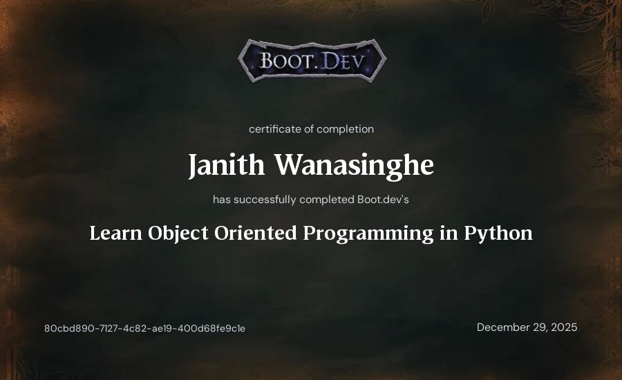 Janith Wanasinghe's Boot.dev Learn Object Oriented Programming in Python certificate
