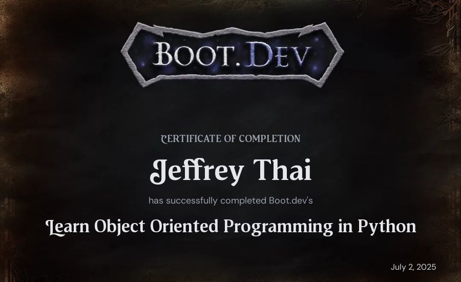 Jeffrey Thai's Boot.dev Learn Object Oriented Programming in Python certificate