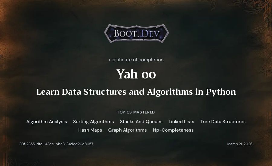 Yah oo's Boot.dev Learn Data Structures and Algorithms in Python certificate