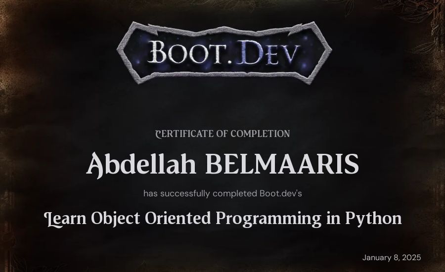 Abdellah BELMAARIS's Boot.dev Learn Object Oriented Programming in Python certificate