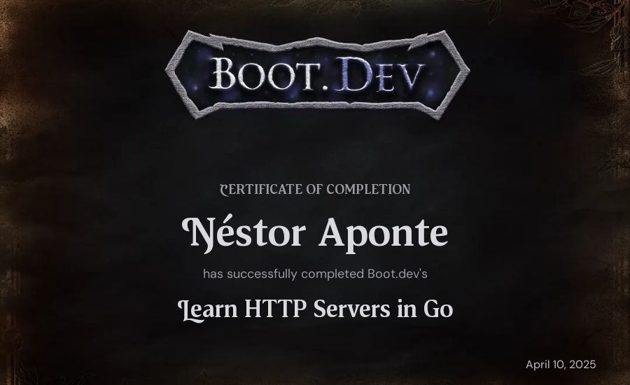 Néstor Aponte's Boot.dev Learn HTTP Servers in Go certificate