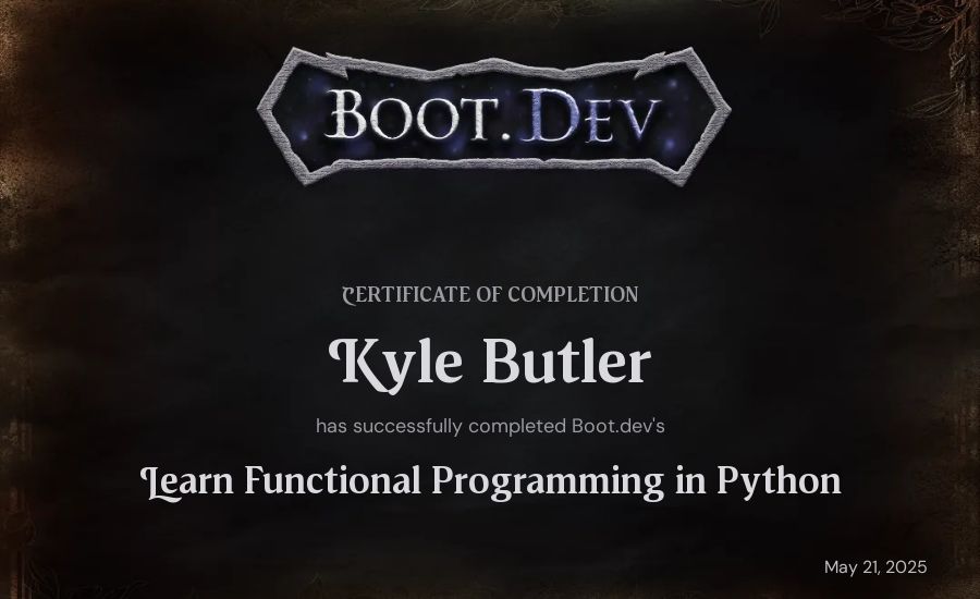Kyle Butler's Boot.dev Learn Functional Programming in Python certificate