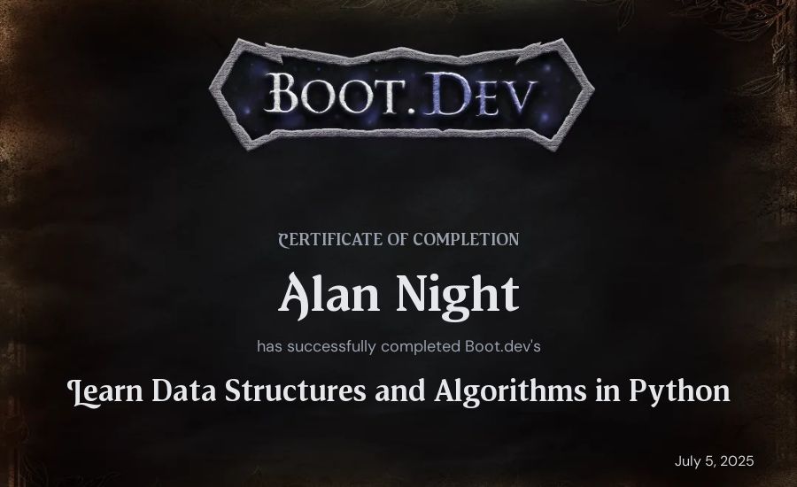 Alan Night's Boot.dev Learn Data Structures and Algorithms in Python certificate