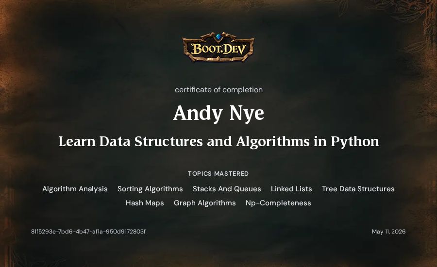 Andy Nye's Boot.dev Learn Data Structures and Algorithms in Python certificate