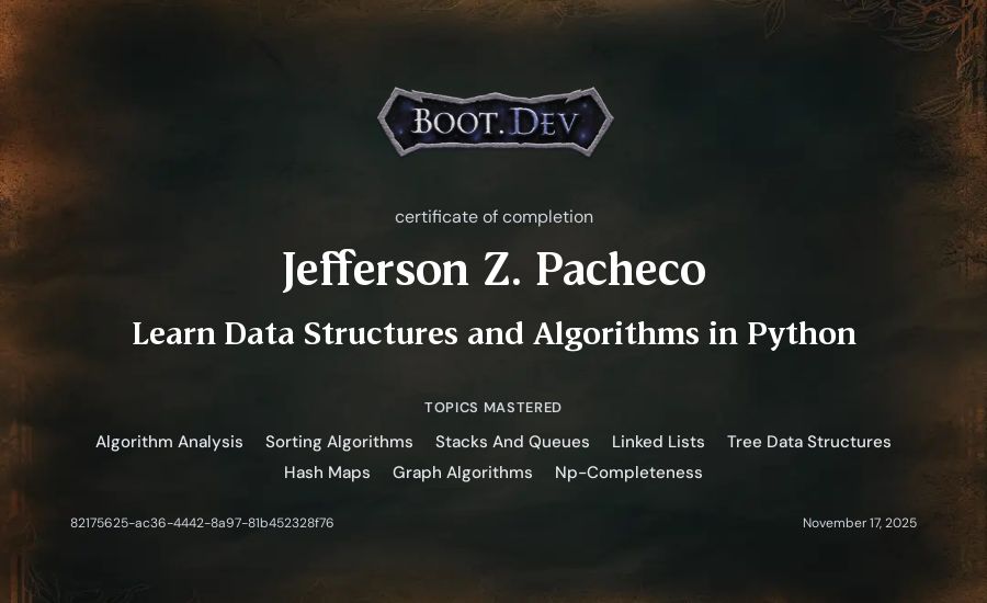 Jefferson Z. Pacheco's Boot.dev Learn Data Structures and Algorithms in Python certificate