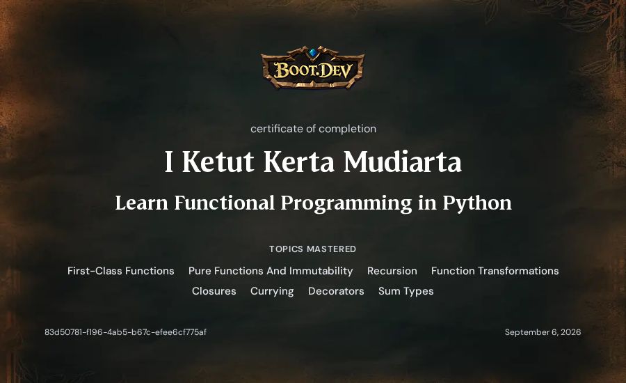 I Ketut Kerta Mudiarta's Boot.dev Learn Functional Programming in Python certificate