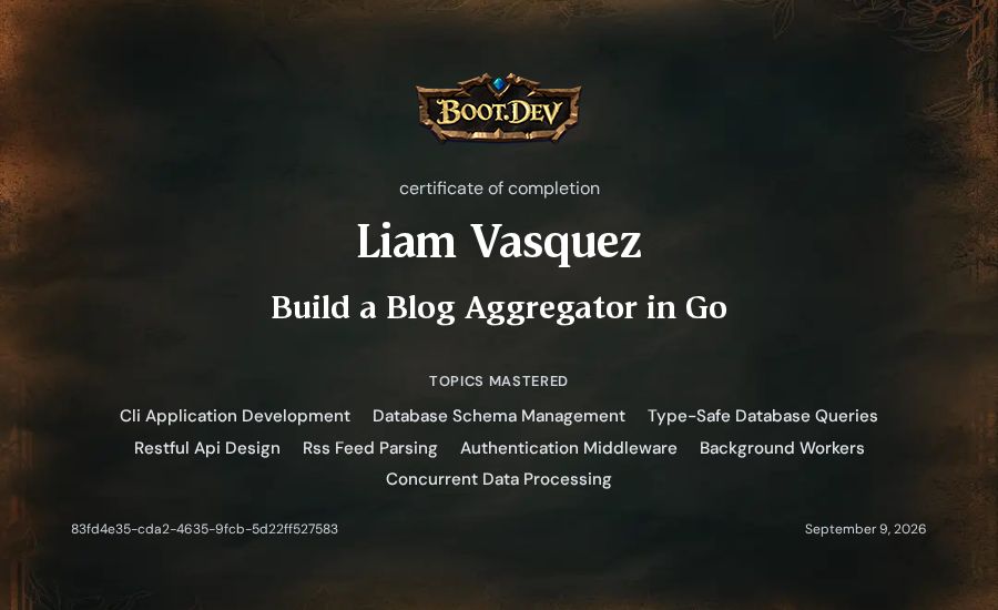 Liam Vasquez's Boot.dev Build a Blog Aggregator in Go certificate