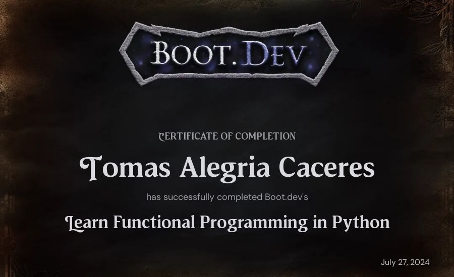 Tomas Alegria Caceres's Boot.dev Learn Functional Programming in Python certificate