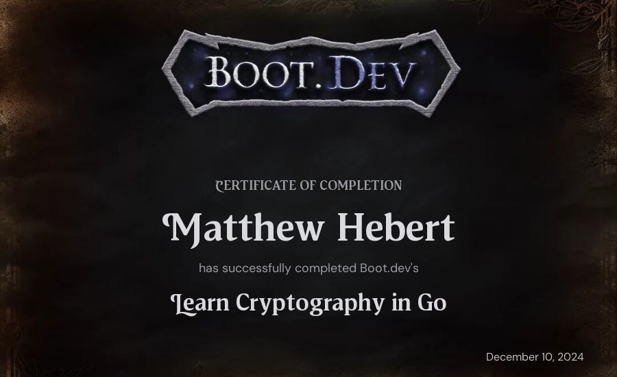 Matthew Hebert's Boot.dev Learn Cryptography in Go certificate