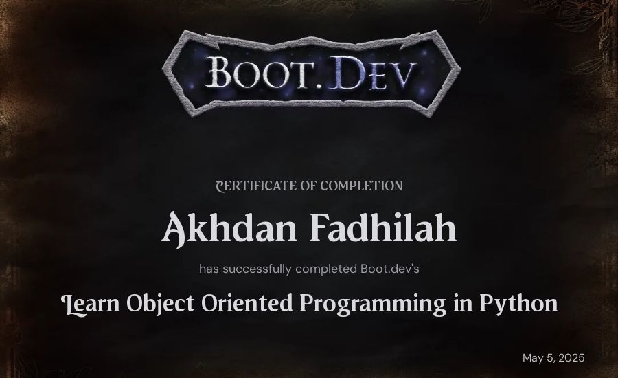 Akhdan Fadhilah's Boot.dev Learn Object Oriented Programming in Python certificate