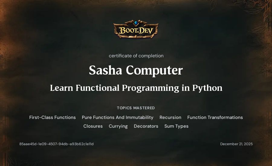 Sasha Computer's Boot.dev Learn Functional Programming in Python certificate