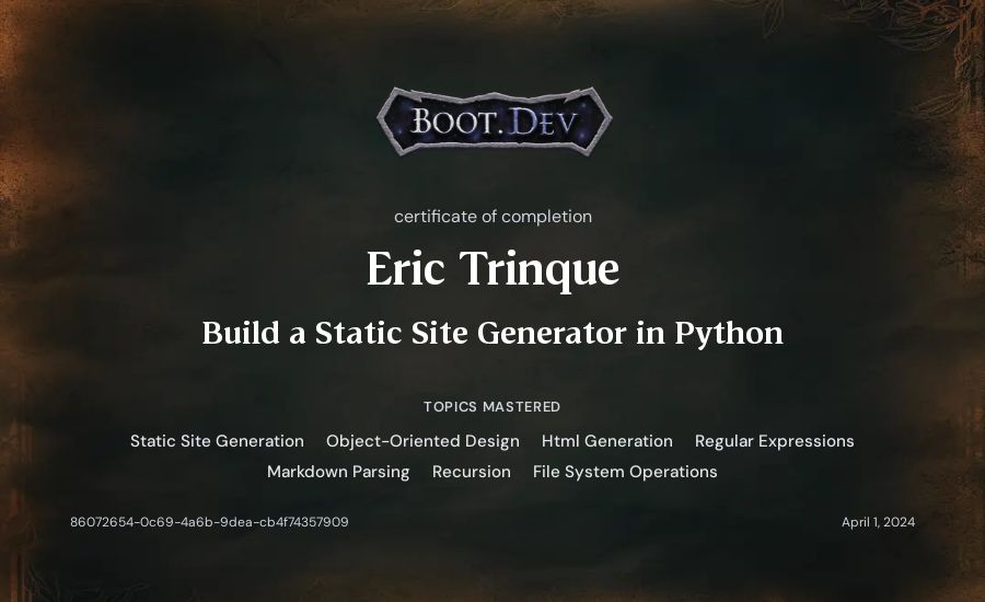 Eric Trinque's Boot.dev Build a Static Site Generator in Python certificate