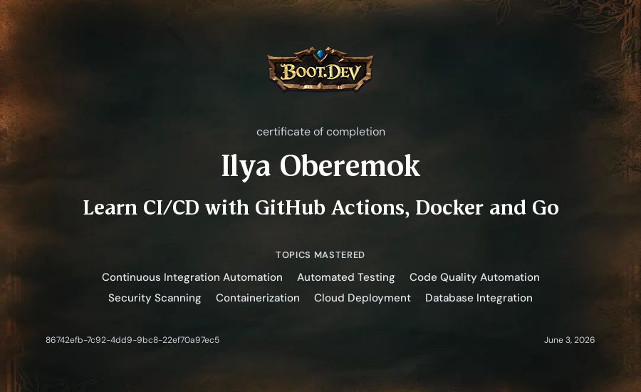 Ilia Oberemok's Boot.dev Learn CI/CD with GitHub Actions, Docker and Go certificate