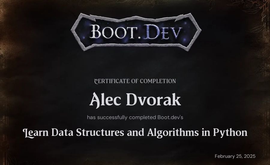 Alec Dvorak's Boot.dev Learn Data Structures and Algorithms in Python certificate