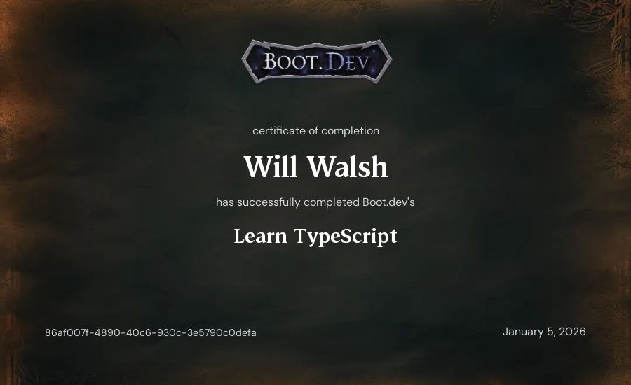 Will Walsh's Boot.dev Learn TypeScript certificate
