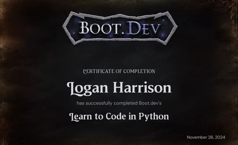 Logan Harrison's Boot.dev Introduction to Python Course certificate