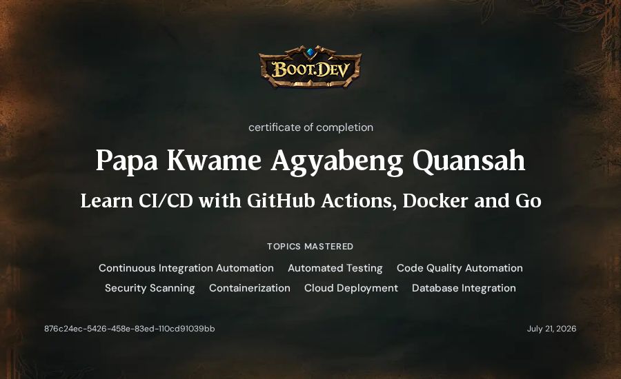 Papa Kwame Agyabeng Quansah's Boot.dev Learn CI/CD with GitHub Actions, Docker and Go certificate
