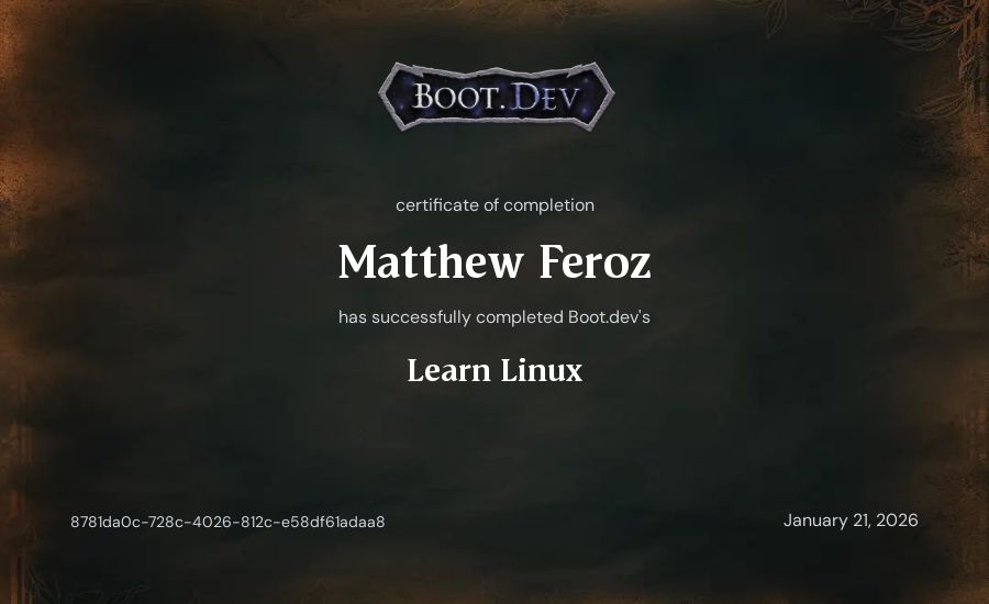 Matthew Feroz's Boot.dev Learn Linux certificate