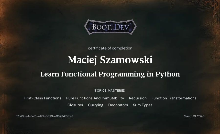 Maciej Szamowski's Boot.dev Learn Functional Programming in Python certificate