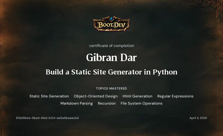 Gibran Dar's Boot.dev Build a Static Site Generator in Python certificate