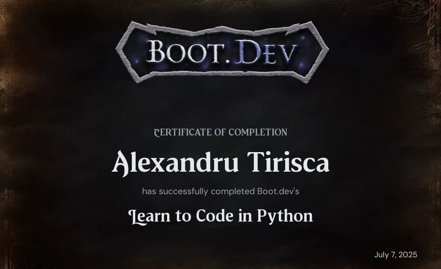 Alexandru Tirisca's Boot.dev Introduction to Python Course certificate