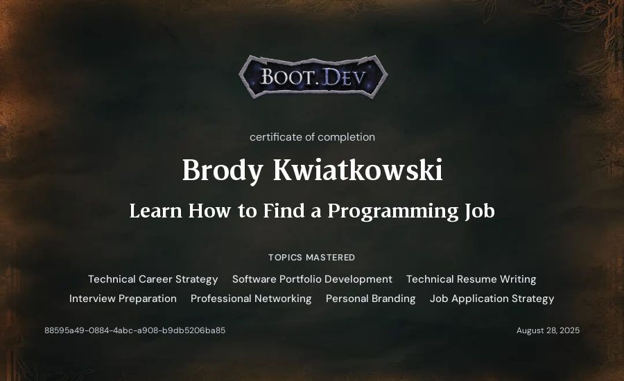 Brody Kwiatkowski's Boot.dev Learn How to Find a Programming Job certificate