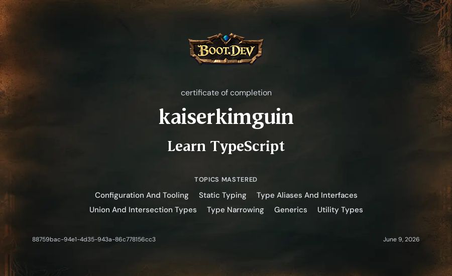kaiserkimguin's Boot.dev Learn TypeScript certificate