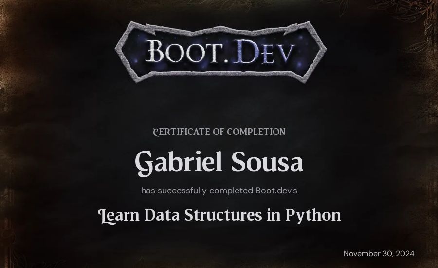 Gabriel Sousa's Boot.dev Learn Data Structures and Algorithms in Python certificate