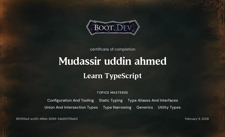 Mudassir uddin ahmed's Boot.dev Learn TypeScript certificate