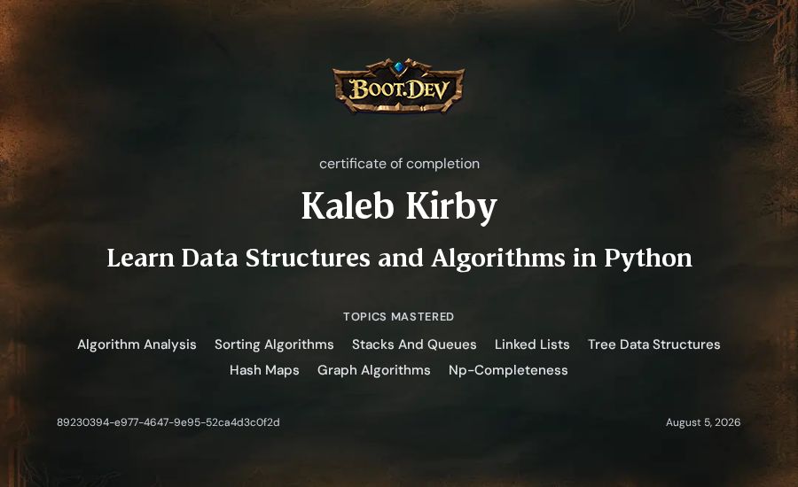 Kaleb Kirby's Boot.dev Learn Data Structures and Algorithms in Python certificate