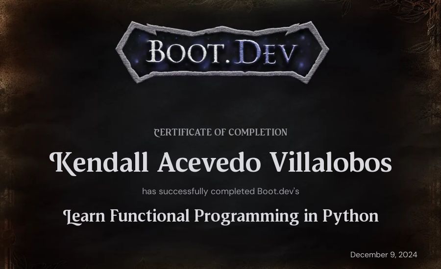 Kendall Acevedo Villalobos's Boot.dev Learn Functional Programming in Python certificate