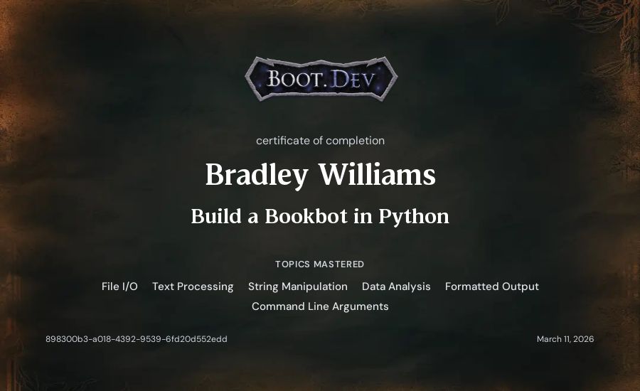 Bradley Williams's Boot.dev Build a BookBot in Python certificate