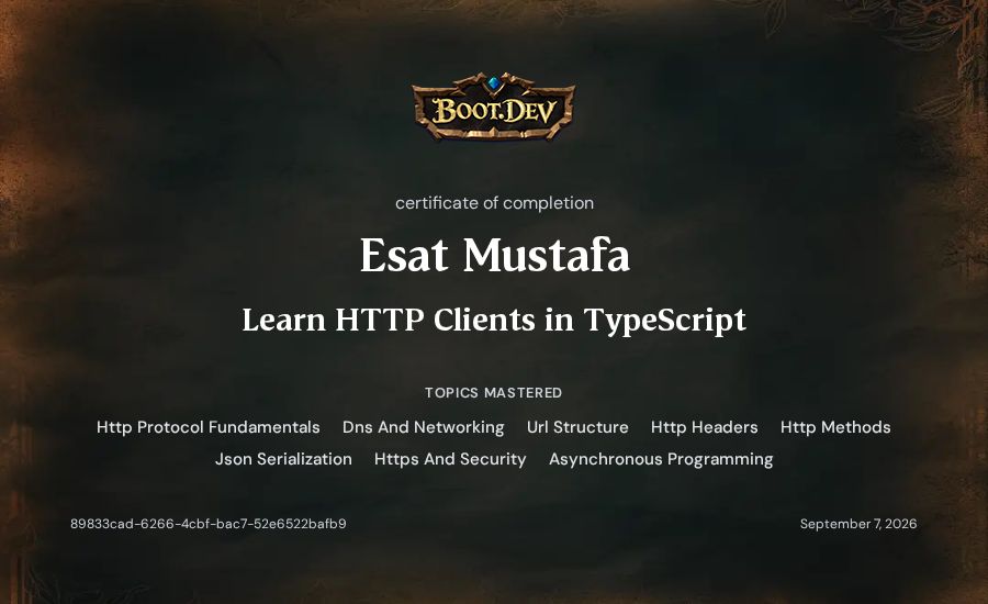 Esat Mustafa's Boot.dev Learn HTTP Clients in TypeScript certificate