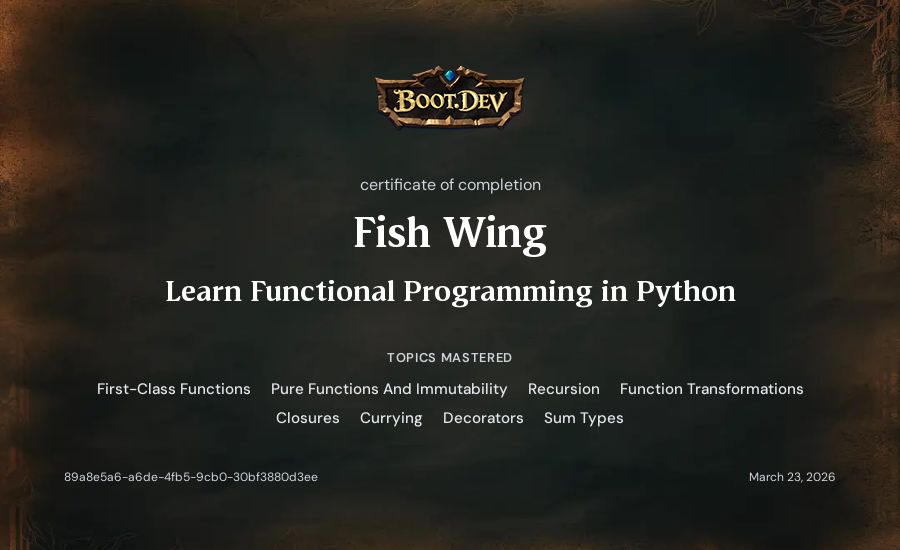Fish Wing's Boot.dev Learn Functional Programming in Python certificate