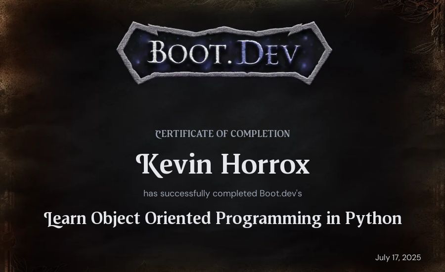 Kevin Horrox's Boot.dev Learn Object Oriented Programming in Python certificate