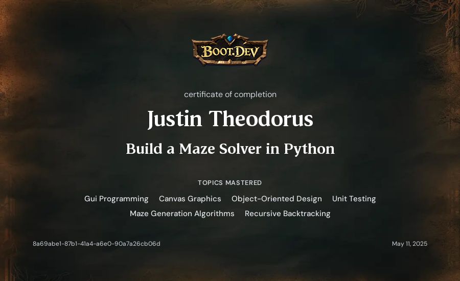 Justin Theodorus's Boot.dev Build a Maze Solver in Python certificate