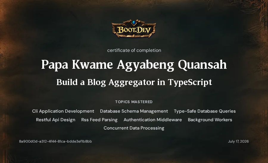 Papa Kwame Agyabeng Quansah's Boot.dev Build a Blog Aggregator in TypeScript certificate