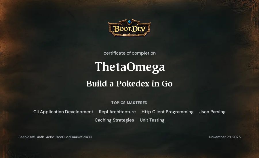 ThetaOmega's Boot.dev Build a Pokedex in Go certificate