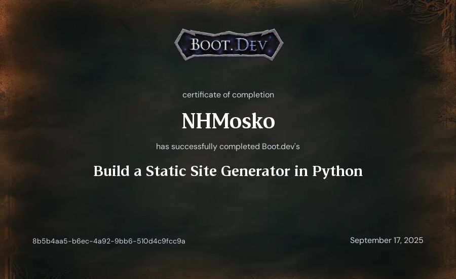 NHMosko's Boot.dev Build a Static Site Generator in Python certificate