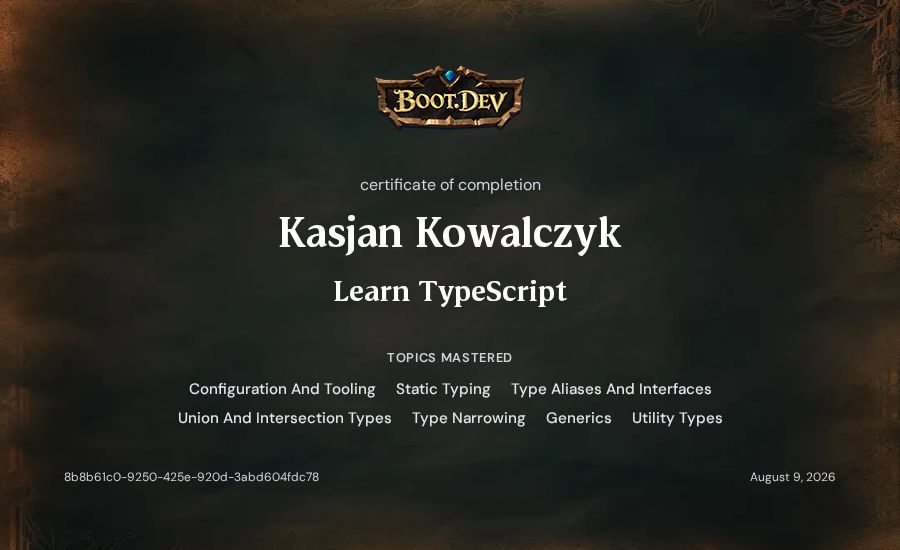 Kasjan Kowalczyk's Boot.dev Learn TypeScript certificate