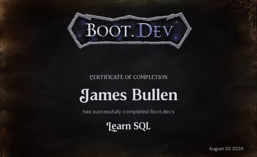 James Bullen's Boot.dev Learn SQL certificate