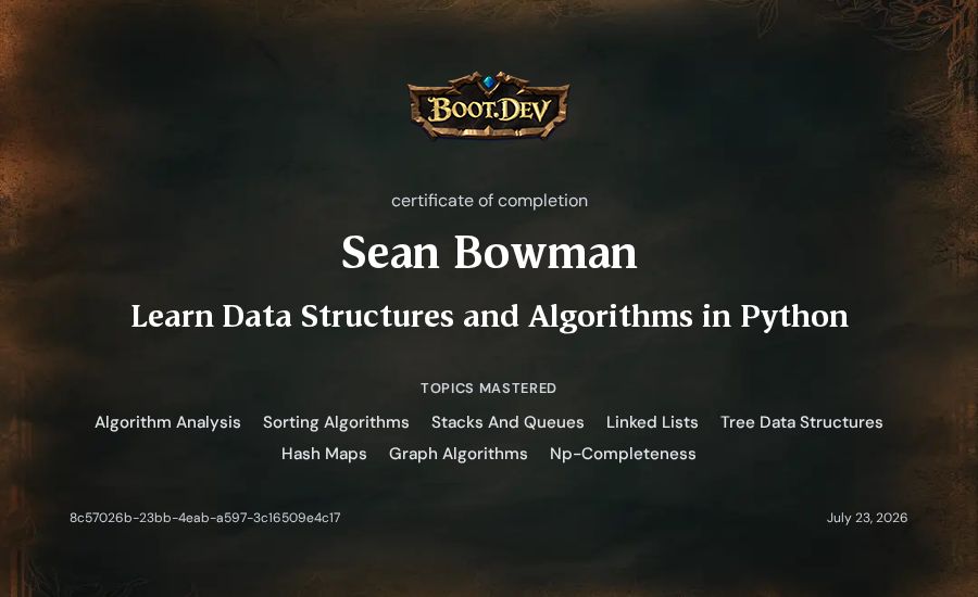 Sean Bowman's Boot.dev Learn Data Structures and Algorithms in Python certificate